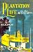 Books : Plantation Life: On the Mississippi