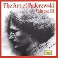 The Art of Paderewski, Vol.3