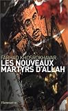 Les Nouveaux Martyrs d'Allah