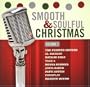 Smooth & Soulful Christmas, Vol. 1