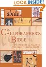 The Calligrapher's Bible...