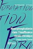 Hyperphosphatémie dans l insuffisance rénale chronique