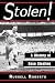 Stolen!: A History of Base Stealing
