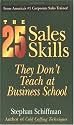 The 25 Sales Skills: They Don't Teach at Business School