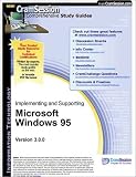 CramSession's Implementing and Supporting Microsoft Windows 95 : Certification Study Guide