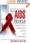 The AIDS Movie: Representing a Pandemic in Film and Television