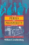 The Perils of Prosperity, 1914-1932, 2nd Edition