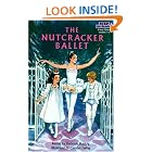Click here to buy The Nutcracker Ballet (Step-Into-Reading, Step 3) by  Deborah Hautzig and Carolyn Ewing.