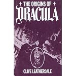 The Origins of Dracula: The Background to Bram Stoker's Gothic Masterpiece book cover