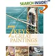 7 Keys to Great Paintings