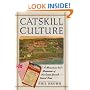 Catskill Culture: A Mountain Rat's Memories of the Great Jewish Resort Area
