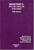 Bioethics: Health Care Law and Ethics