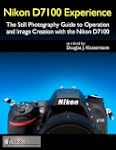 Nikon D7100 Experience - The Still Ph...