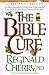 The Bible Cure