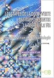 Les �tapes de la d�couverte des rapports entre la terre et la vie : Une i