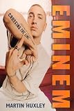 Eminem: Crossing the Line