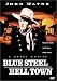 John Wayne: Blue Steel/Hell Town