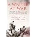 A Writer at War: Vasily Grossman with the Red Army 1941-1945