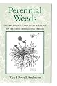 Perennial Weeds: Characteristics and Identification of Selected Herbaceous Species