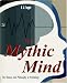 Books : The Mythic Mind: The History And Philosophy Of Psychology