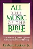 All The Music Of The Bible