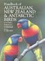 Handbook of Australian, New Zealand and Antarctic Birds: Volume 4: Parrots to Dollarbirds