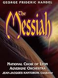 Handel - The Messiah / Kantorow, Dietschy, Tantcheff, Auvergne Orchestra