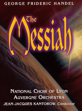 Free Download Of Handel - The Messiah / Kantorow, Dietschy, Tantcheff, Auvergne Orchestra