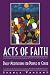 Acts of Faith: Daily Meditations for People of Color