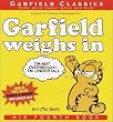 Garfield Weighs In: His Fourth Book