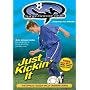 Super Soccer Skills - Just Kickin' It