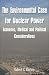 Books : The Environmental Case for Nuclear Power: Economic, Medical, and Political Considerations