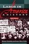Labor in America: A History
