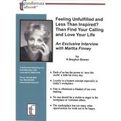 Feeling Unfulfilled and Less Than Inspired? Then Find Your Calling and Love Your Life: An Exclusive Interview with Martha Finney
