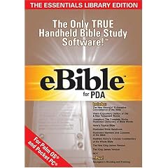 eBible for PDA: Essentials Library: The Only TRUE Handheld Bible Study Software!