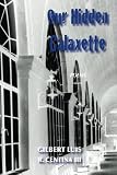 Our Hidden Galaxette