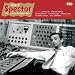 : Phil Spector Early Productions