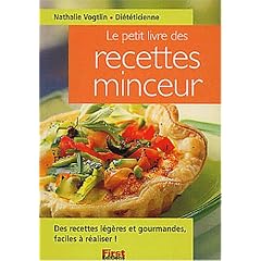 Petit livre des recettes minceur, nouvelle �dition