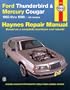 Ford Tbird & Mercury Cougar '83'88 (Haynes Manuals)