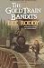 Search : The Gold Train Bandits (An American Adventure, Book 8)