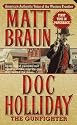 Doc Holliday (Gunfighter Chronicles)
