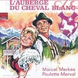 Auberge du Cheval Blanc - Marcel & Merval, Paule Merkes