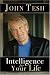 Intelligence for Your Life: Powerful Lessons for Personal Growth