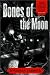 Books : Bones of the Moon