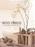 Eco Deco: Chic Ecological Design Using Recycled Materials