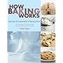 How Baking Works