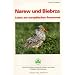 Narew und Biebrza: Leben am europ�ischen Amazonas. Natur-Reisef�hrer durch die gr��ten naturnahen Flu�t�ler Mitteleuropas