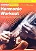 Harmonic Workout: Simple Ways to Sound Great (Guitar Springboard)