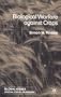 Biological Warfare Against Crops (Global Issues (Palgrave MacMillan))