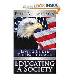 Living Under The Patriot Act: Educating A Society
